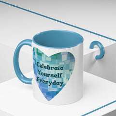 Celebrate Yourself Everyday Accent Mug - Blue