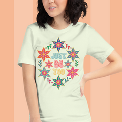 Floral T-Shirt Women - Just Be You